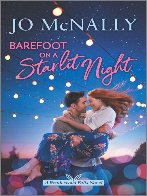 Title details for Barefoot on a Starlit Night by Jo McNally - Available